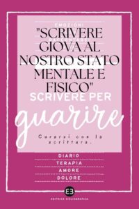 scrivere per guarire